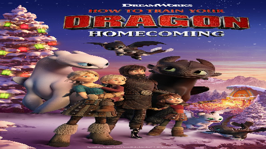 How To Train Your Dragon Homecoming – اكوام